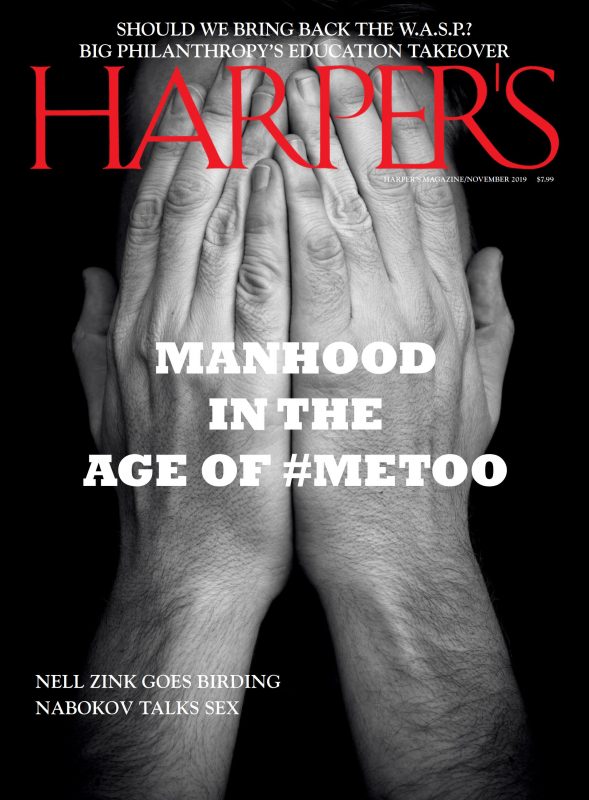 Harpers 哈珀斯杂志 NOVEMBER 2019年11月刊