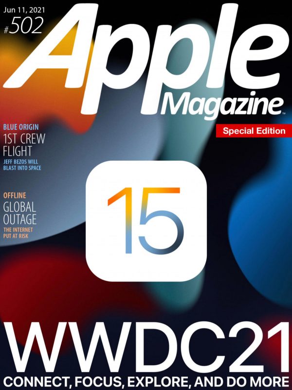 苹果周刊 Apple Magazine 第502期（Jun 11 2021）